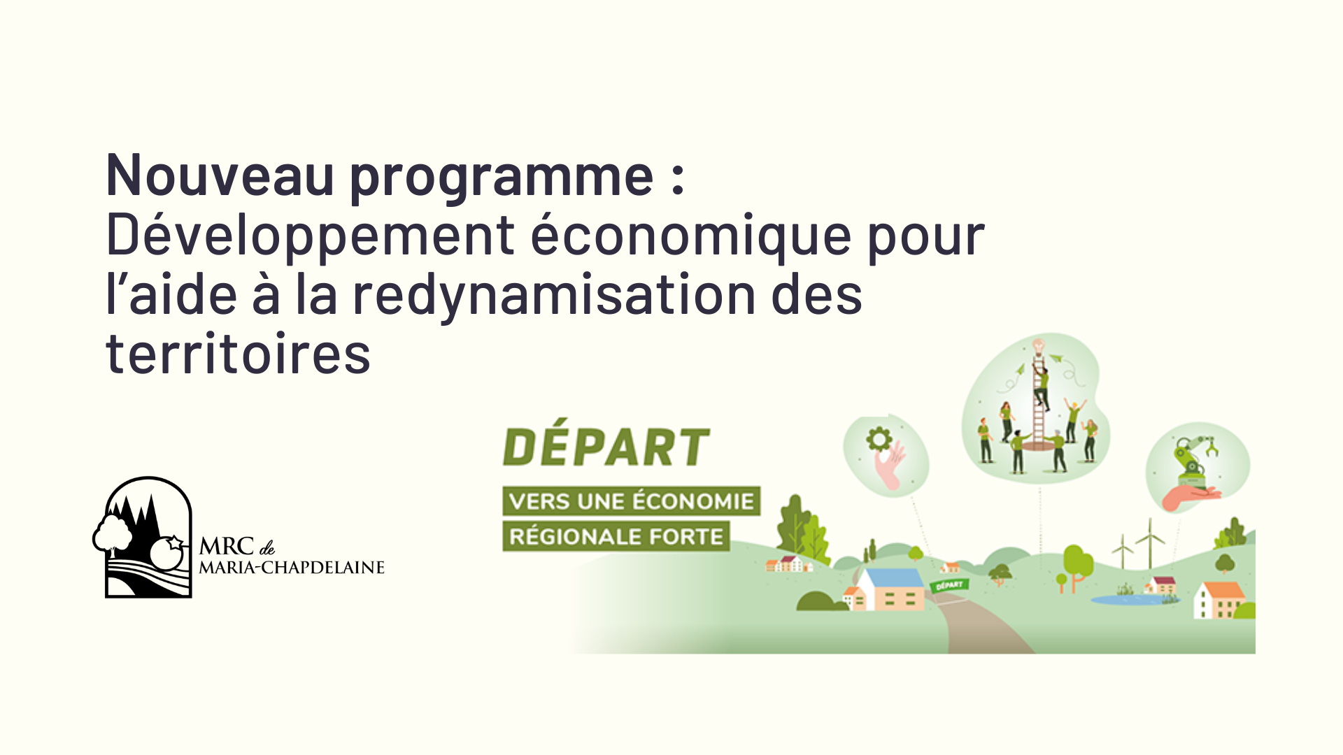 Programme développement économique pour l&rsquo;aide à la redynamisation des territoires (DÉPART) Actualités À la une